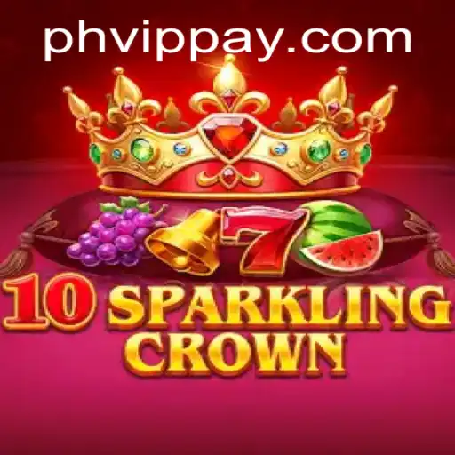 Exploring the World of 10SparklingCrown: A Modern Gaming Phenomenon