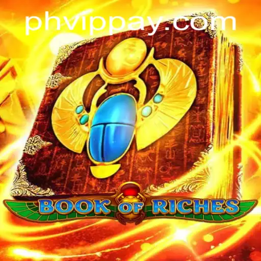 Explore the Enchanting World of BookofRiches: Your Ultimate Guide to Winning with PHVIP