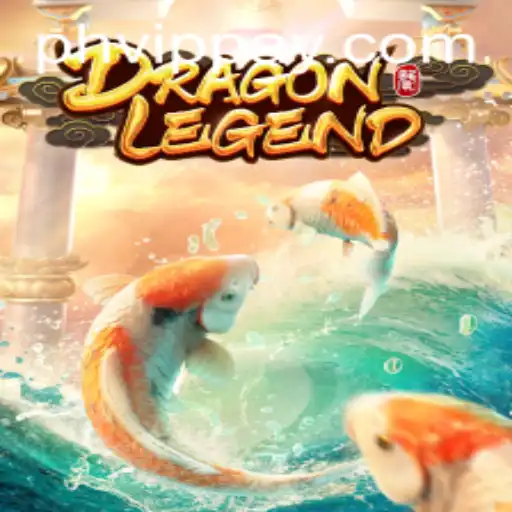 Unveiling the Mystical World of DragonLegend with PHVIP
