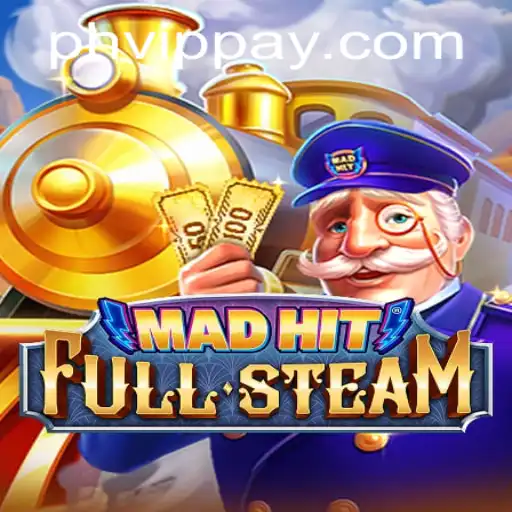 MadHitFullSteam: The Ultimate Gaming Experience with PHVIP Power-Ups