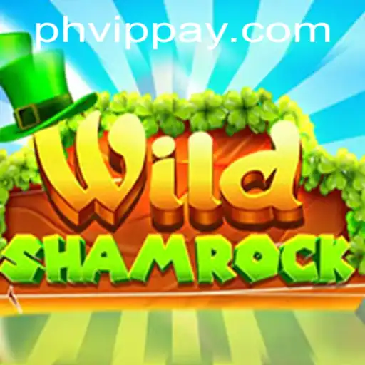 Exploring the Enchanting World of WildShamrock with PHVIP